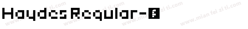 Haydes Regular字体转换